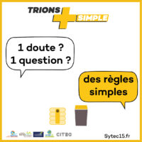 TRIONS + SIMPLE ! Des règles simples à connaître